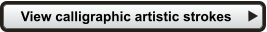 View calligraphic artistic strokes